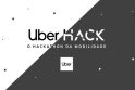 Hackathon da Uber em 2019 será realizado em cinco capitais