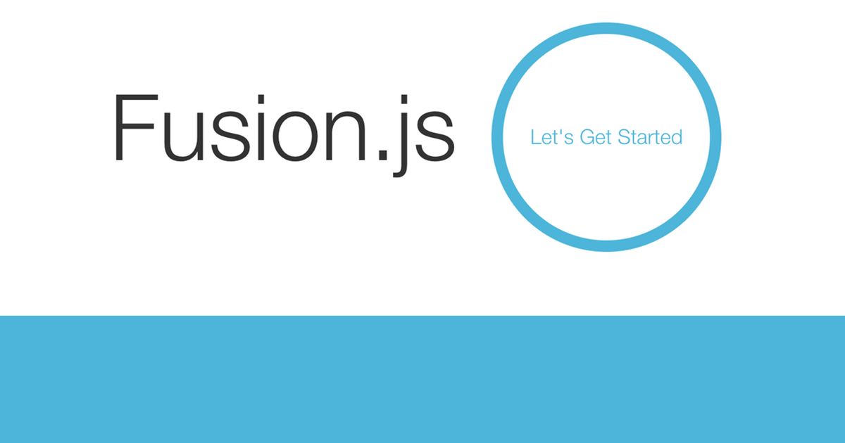Crie um aplicativo “Hello World!” em cinco minutos com Fusion.js