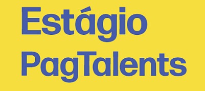 PagBank PagSeguro anuncia mais uma edição do Programa de Estágio PagTalents