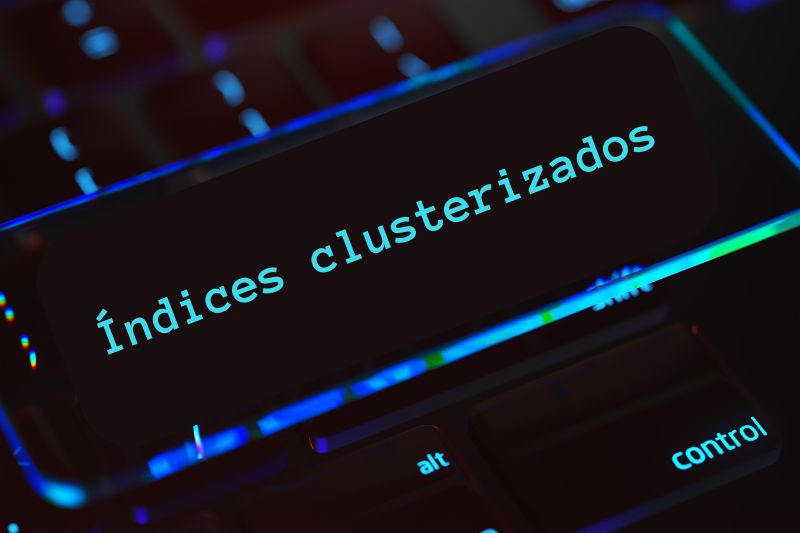 SQL Server: procurando índices clusterizados mal desenhados