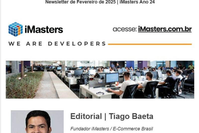 “Boas-vindas à nova Newsletter do iMasters”, por Tiago Baeta