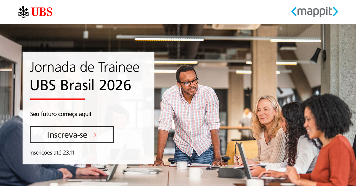 Acelere sua carreira em tecnologia com a Jornada de Trainee UBS Brasil 2026!