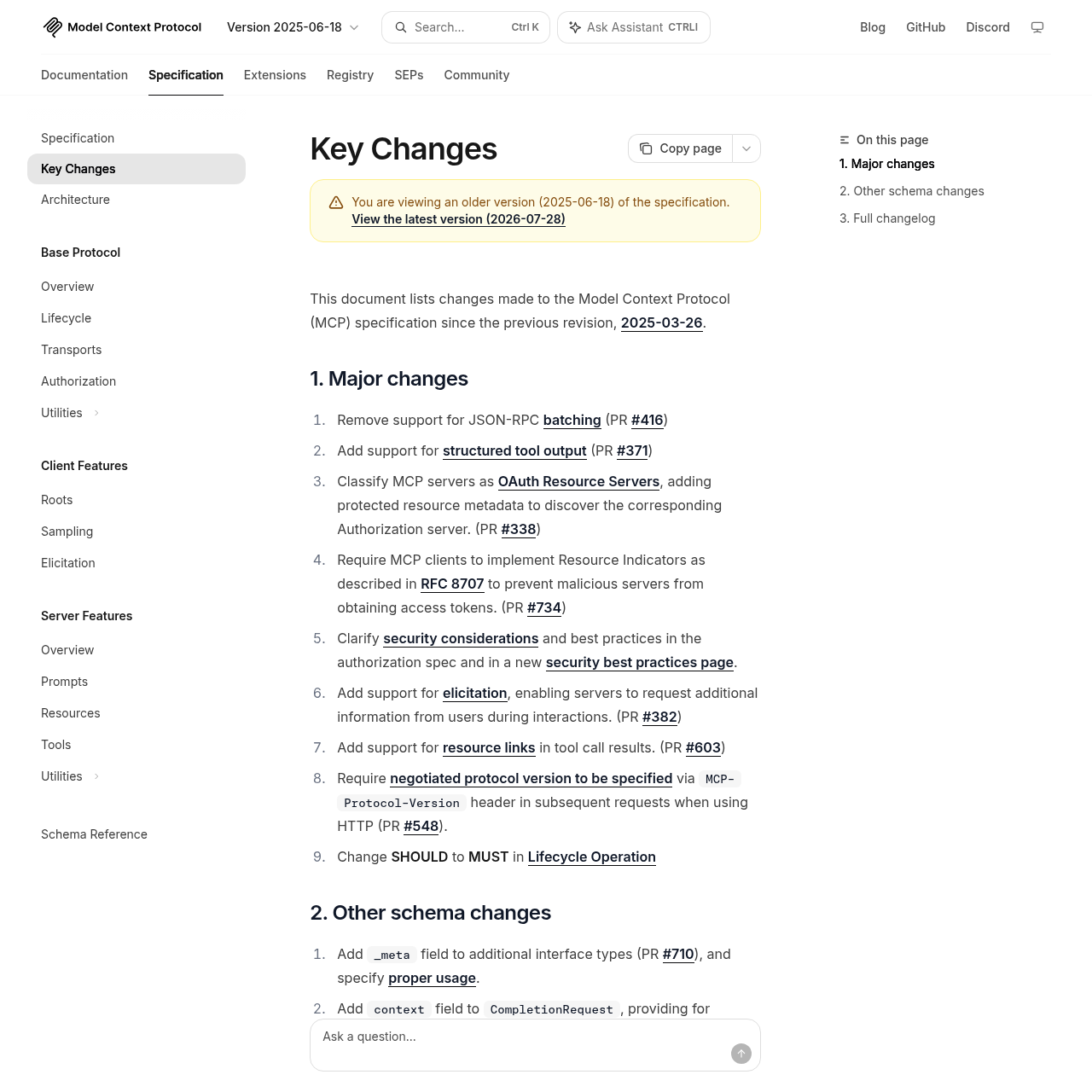 A página de changelog da especificação MCP 2025-06-18 lista as principais mudanças, como remoção do batching JSON-RPC e suporte a elicitation e resource links