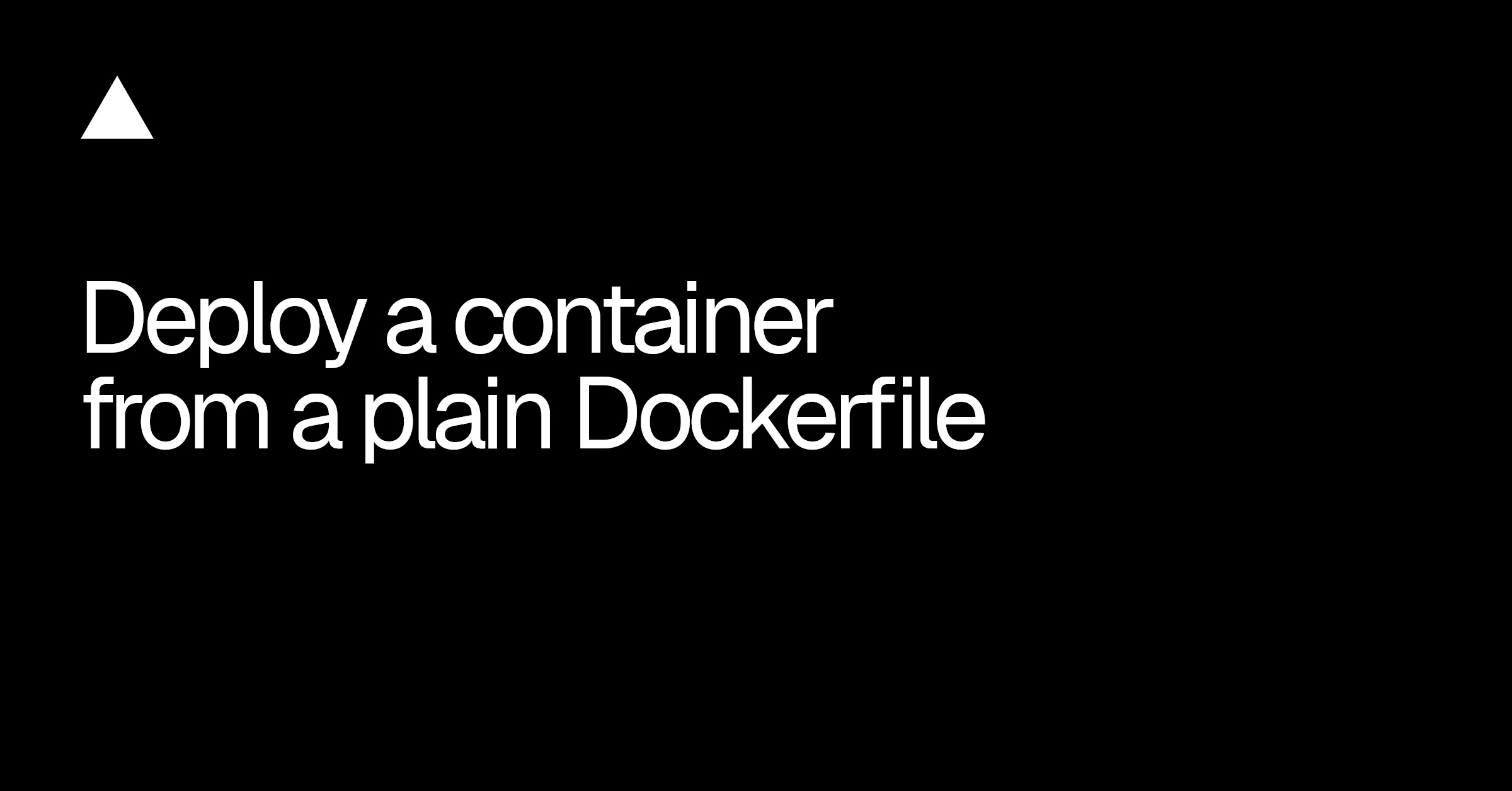 Card do changelog da Vercel anunciando o recurso de deploy de container a partir de um Dockerfile puro